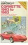 Corvette, 1963-83 (Chilton's Repair & Tune-Up Guides)
