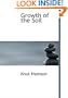 Growth of the Soil (Large Print Edition)