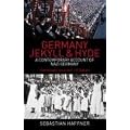 Germany: Jekyll And Hyde: A Contemporary Account of Nazi Germany
