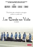 La Banda Nos Visita.(2007).Bikur Ha-Tizmoret
