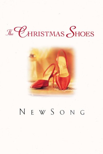Newsong - The Christmas Shoes (Songbooks and Folios)