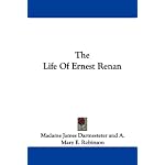 The Life Of Ernest Renan book cover