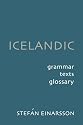 Icelandic: Grammar, Text and Glossary