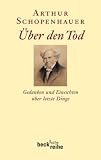 Produkt-Bild: &Uuml;ber den Tod: Gedanken und Einsichten &uuml;ber die letzten Dinge