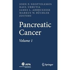 Pancreatic Cancer by John P. Neoptolemos, Raul A. Urrutia, James Abbruzzese and Markus W. Büchler