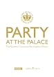 Party at the Palace - The Queen's Concerts, Buckingham Palace Party at the Palace - The Queen's Concerts, Buckingham Palace