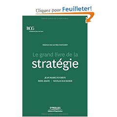 Le Grand Livre de la Strat�gie