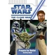 Prepare for Battle Activity Book (Star Wars the Clone Wars)
