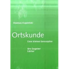 Ortskunde: Eine kleine Geosophie