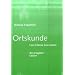 Ortskunde: Eine kleine Geosophie