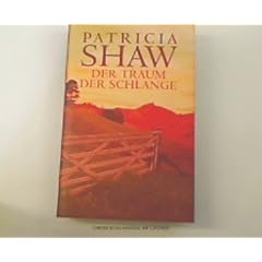 Der Traum der Schlange : Roman