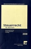 Steuerrecht f&uuml;r die Praxis 2008 - Studienausgabe - Alle betrieblichen und privaten Steuerarten - Bernhard M. D&ouml;rner, Torsten Engers, Rainer Hartmann