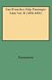 San Francisco Ship Passenger Lists Vol. II [1850-1851]