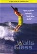 Walls of Glass (Surf DVD)