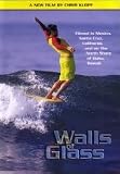 Walls of Glass (Surf DVD)