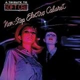 A Tribute to Soft Cell