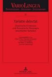 Produkt-Bild: Variatio delectat: Empirische Evidenzen und theoretische Passungen sprachlicher Variation. Herausgegeben von Peter Gilles, Joachim Scharloth und ... f&uuml;r Klaus J. Mattheier zum 65. Geburtstag