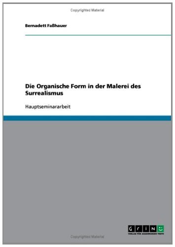 Die Organische Form in der Malerei des Surrealismus (German Edition)