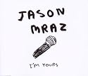 I'm Yours
