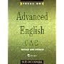 Focus on Advanced English: C.A.E.for the Revised Exam