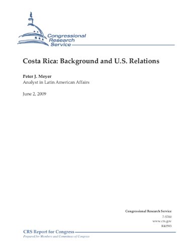 Costa Rica: Background and U.S. Relations