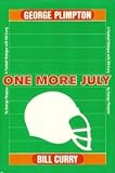 One more July: A football dialogue with Bill Curry
