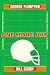 Books : One more July: A football dialogue with Bill Curry
