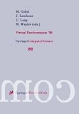 Virtual Environments98: Proceedings of the Eurographics Workshop in Stuttgart, Germany, June 16-18, 1998