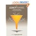 The Leaky Funnel