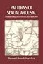 Patterns of Sexual Arousal: Psychophysiological Processes & Clinical Applications