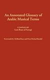 An annotated glossary of Arabic musical terms