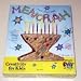 Creat your own Menorah