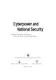 Cyberpower and National Security (National Defense University)