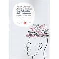 La fabbrica del consenso. Ovvero la politica dei mass media
