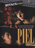Bajo La Piel : Pelicula Peruana