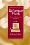 Introduction to Reference Work, Volume I