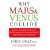 Mars and Venus Collide