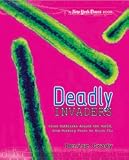 Deadly Invaders: Virus Outbreaks Around the World