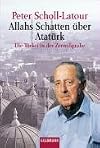 Allahs Schatten über Atatürk.