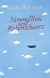 Himmelblau und Rabenschwarz