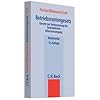 Betriebsrentengesetz: Gesetz zur Verbesserung der betrieblichen Altersversorgung mit zivilrechtlichen, arbeitsrechtlichen und steuerrechtlichen Vorschriften