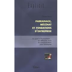 Parrainage, m�c�nat et fondations d'entreprise