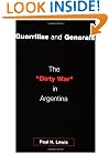 Guerrillas and Generals: The Dirty War in Argentina