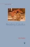 Reading Catullus