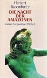 Die Nacht der Amazonen - Herbert Rosendorfer