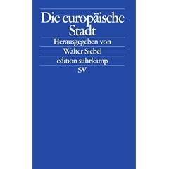 Die europ�ische Stadt (edition suhrkamp)