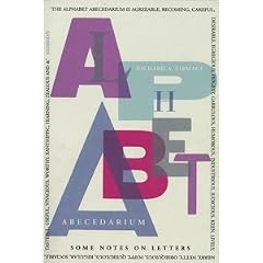 The Alphabet Abecedarium: Some Notes on Letters