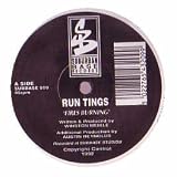 RUN TINGS / FIRES BURNING
