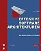 Effektive Software-Architekturen: Ein praktischer Leitfaden