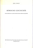 R&ouml;mische Geschichte - Einf&uuml;hrung, Quellenkunde, Bibliographie - Karl Christ